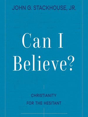 cover image of Can I Believe?
